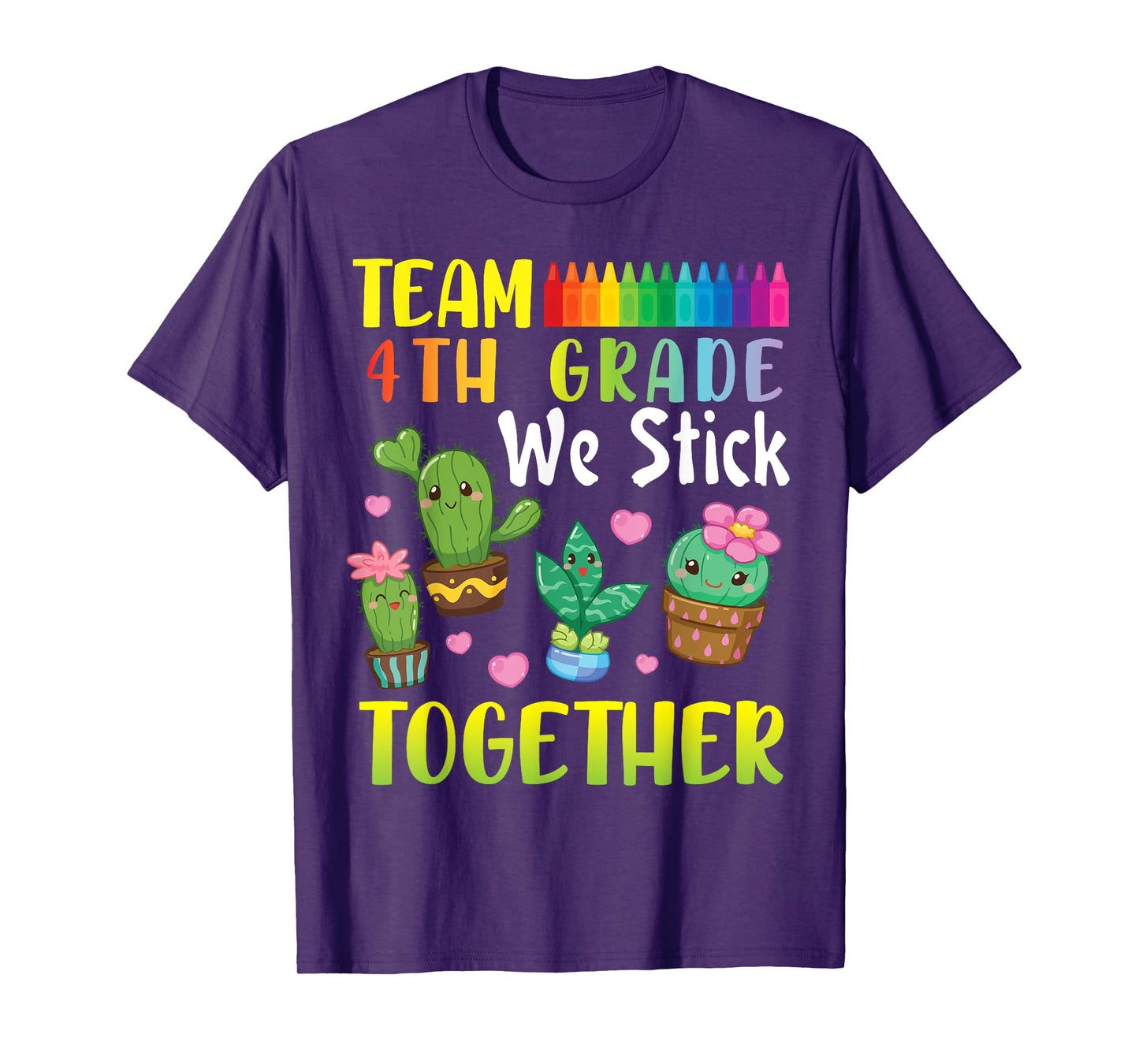 Cactus Students To School Team 4th Grade We Stick Together T-Shirt