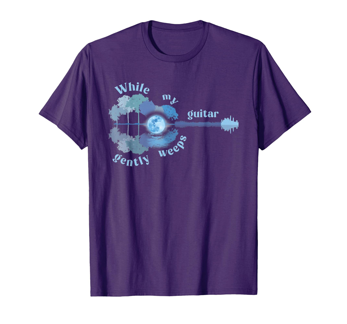 While My Guitar Gently Weeps T-Shirt