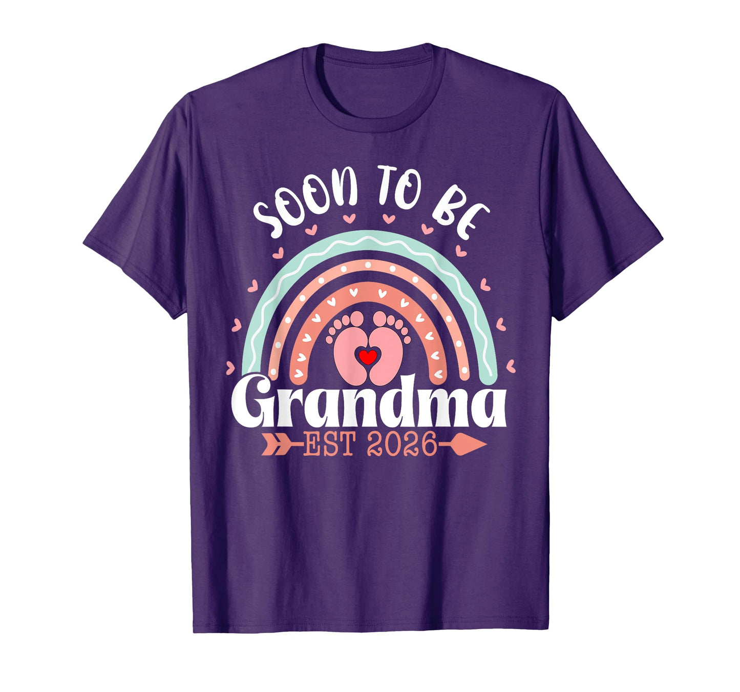 Soon To Be Grandma 2026 Rainbow Promoted To Grandma Est 2026 T-Shirt