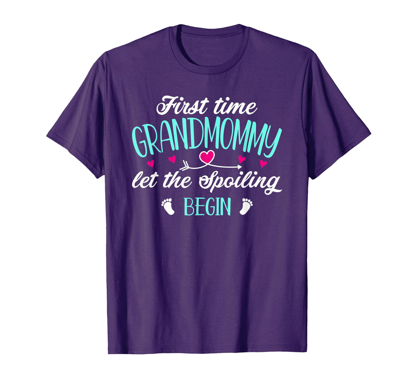 First Time Grandmommy Let the Spoiling Begin 1st Time Funny T-Shirt