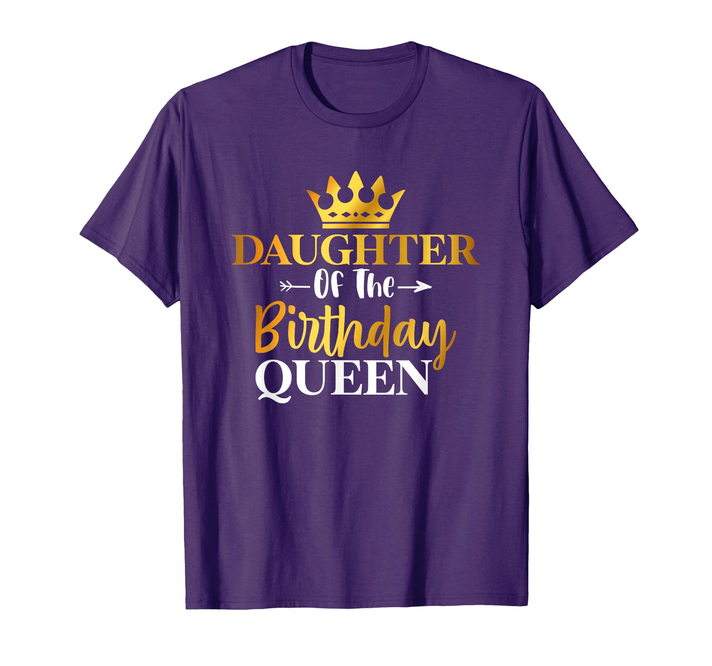Daughter Of The Birthday Queen Funny Matching Birthday Party T-Shirt