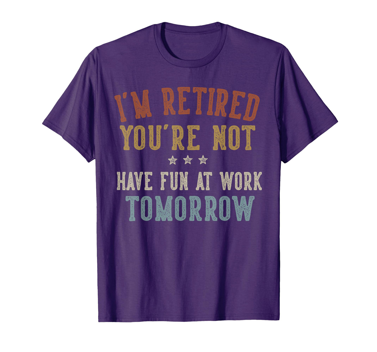 Funny Retirement Gifts Sarcastic Quote Design Unisex Adults Retirees Coworkers Professionals Black Short Sleeve T-Shirt Small