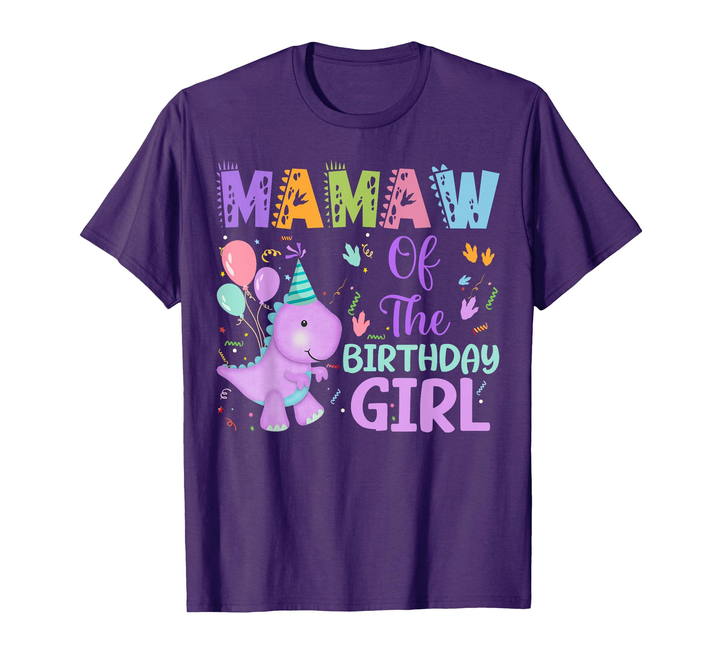 Mamaw Of The Birthday Girl Dinosaur Saurus Rex Party T-Shirt