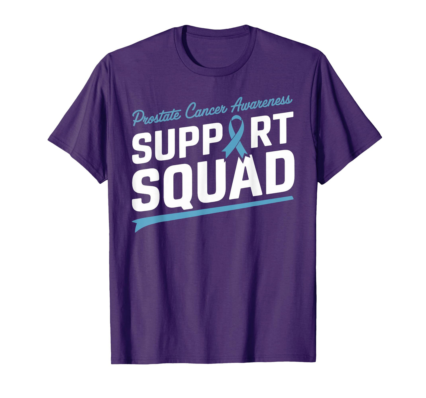 Light Blue Ribbon Support Squad Prostate cancer Awareness T-Shirt