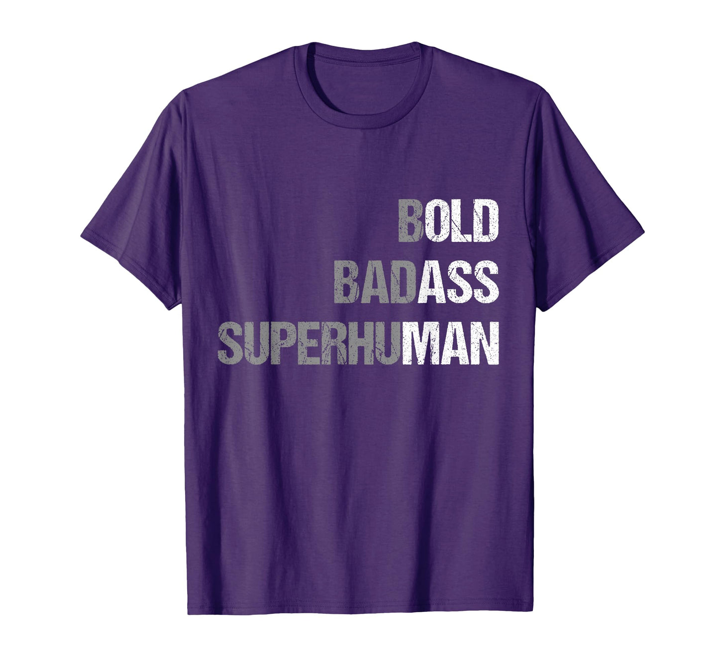 Bold Badass Superhuman Old Ass Man Funny Father Grandpa Dad T-Shirt
