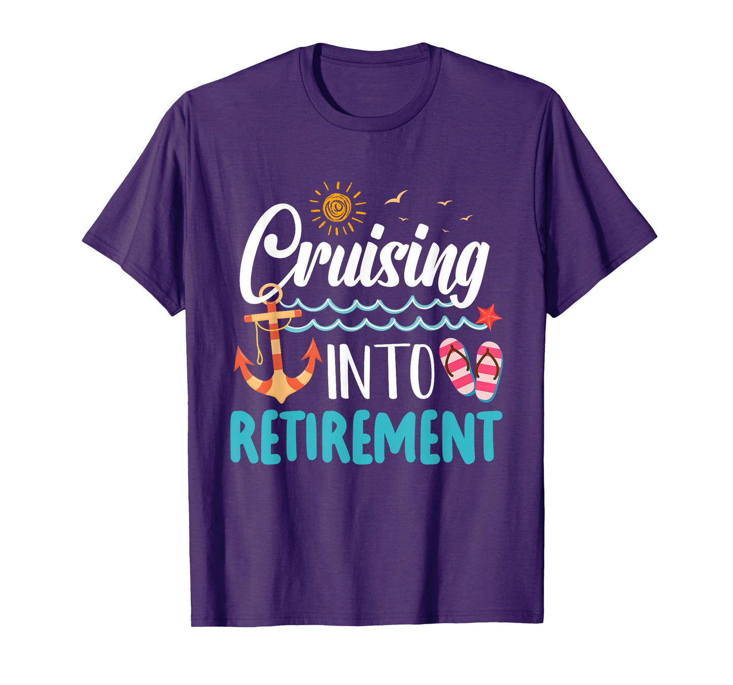 Cruising Into Retirement Men Women Retired Cruise Ship T-Shirt