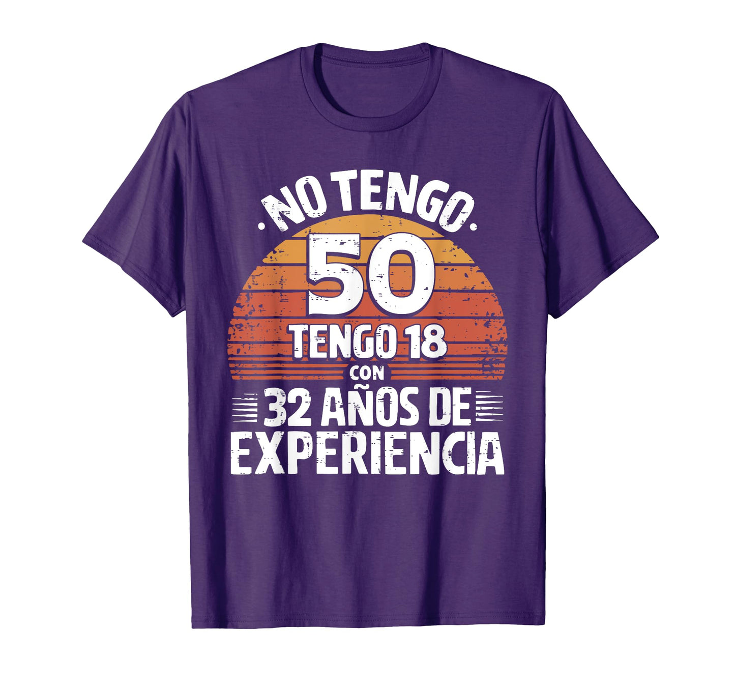 50th Birthday gift in Spanish Regalo cumpleanos 50 Men Women T-Shirt
