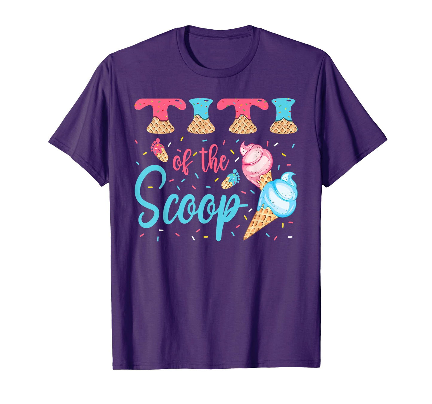 Titi Of The Scoop Ice Cream Gender Reveal Baby Shower T-Shirt