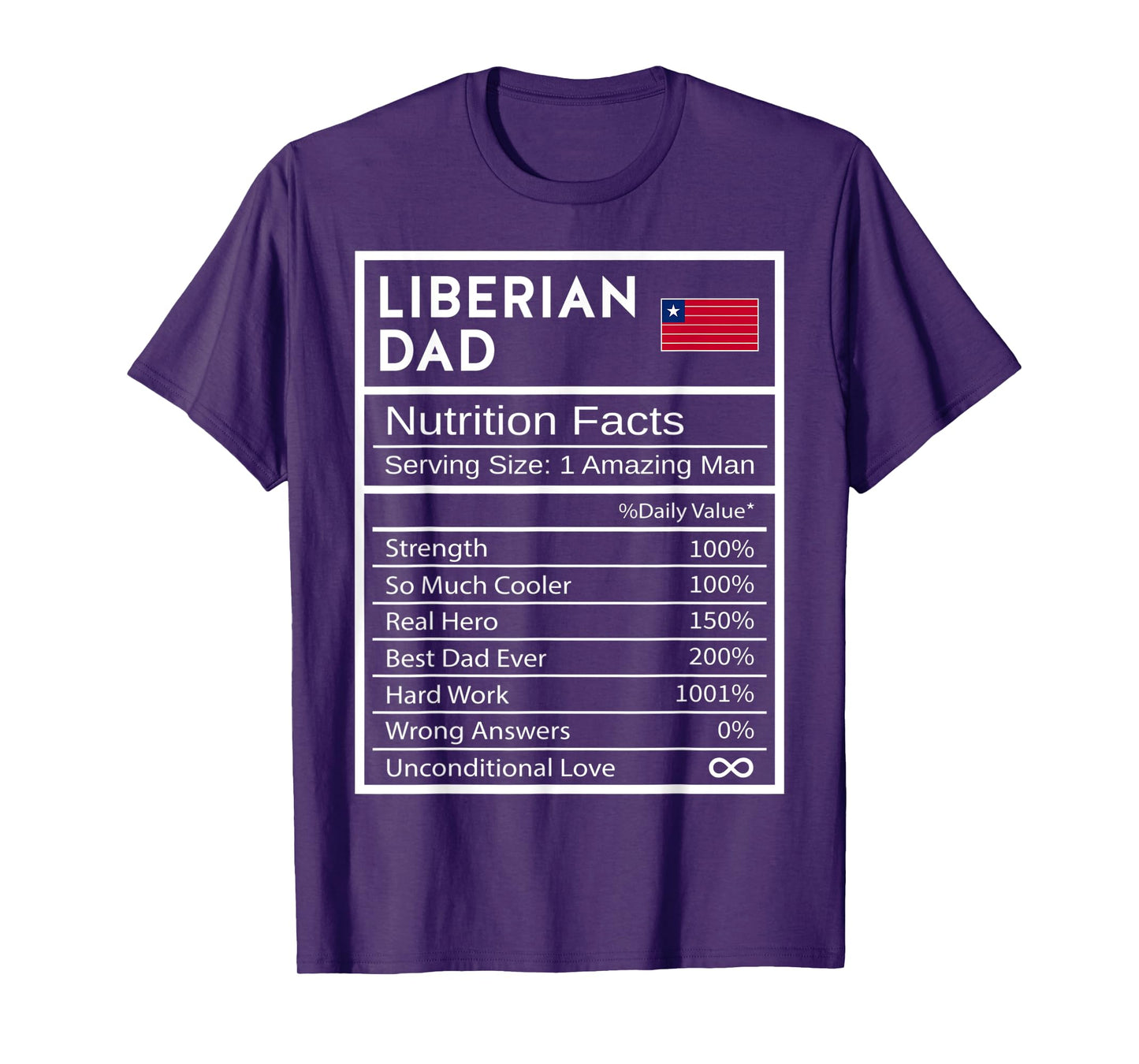 Mens Liberian Dad Nutrition Facts National Pride Father's Day T-Shirt