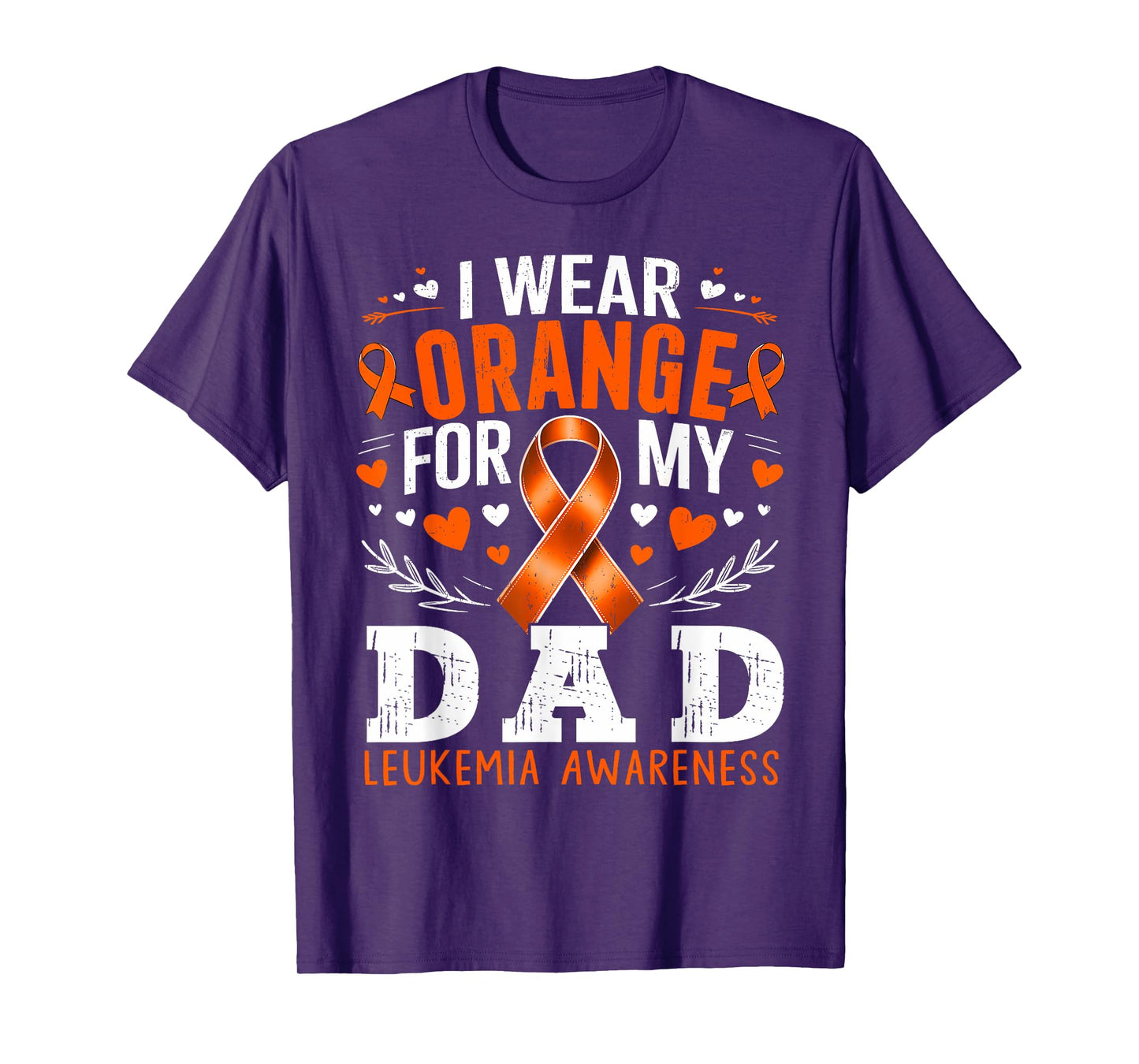 I Wear Orange for My Daddy Leukemia Awareness Month T-Shirt