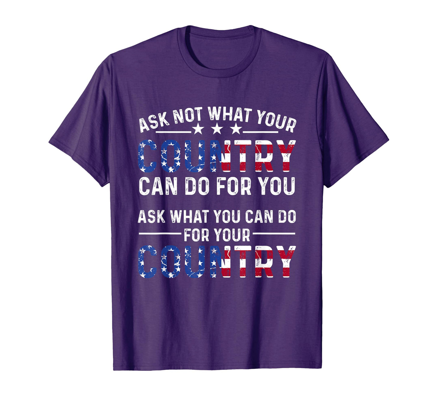 America Patriotic - Ask Not What Your Country Can Do For You Women Men T-Shirt