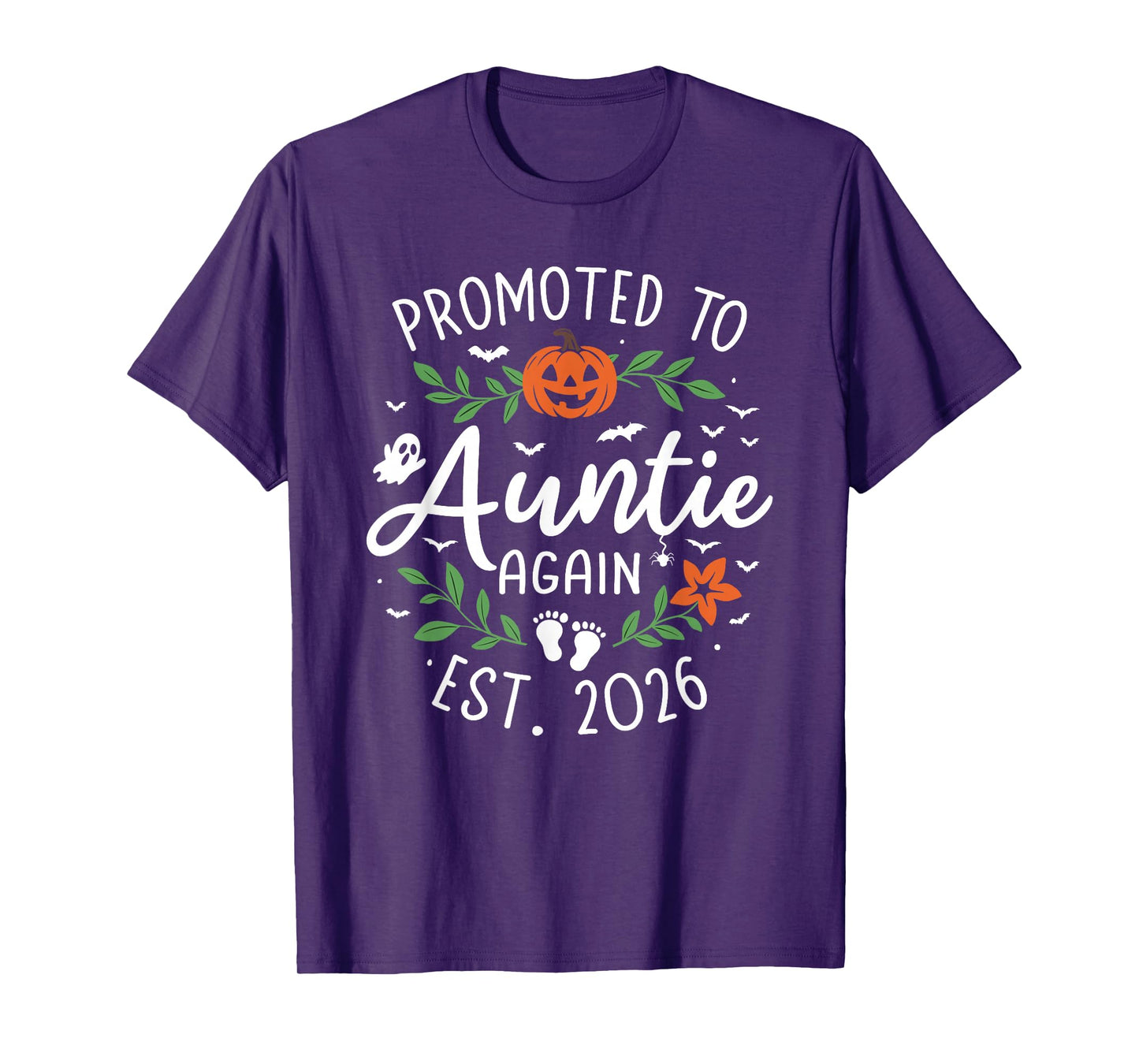 Promoted to Auntie Again 2026 - Baby Announcement Halloween T-Shirt