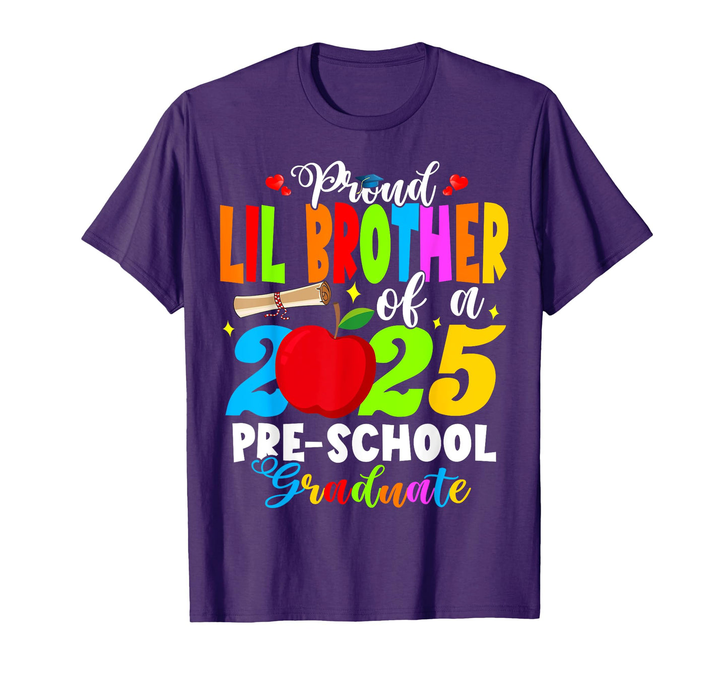 Proud Lil Brother Of 2025 Preschool Graduate Grad Pre-K T-Shirt