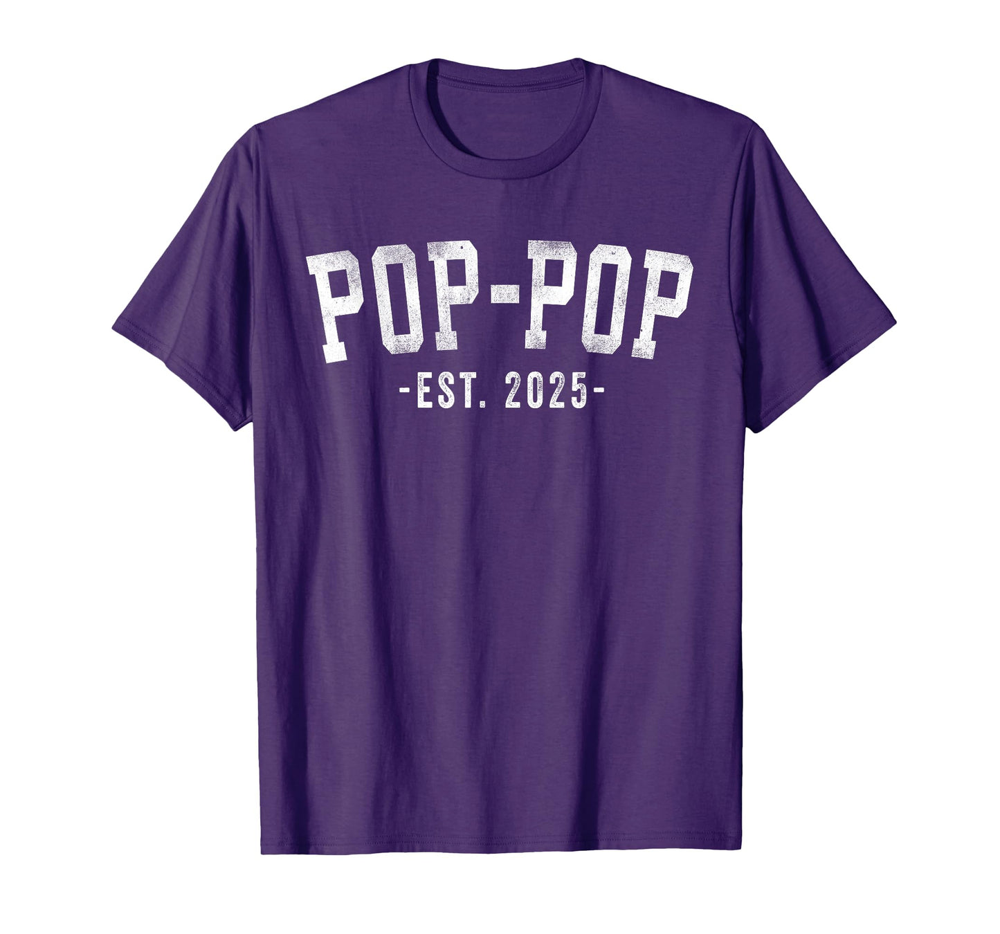 Pop-Pop 2025 Pop-Pop To Be New Pop Gifts Classic Bold Font T-Shirt