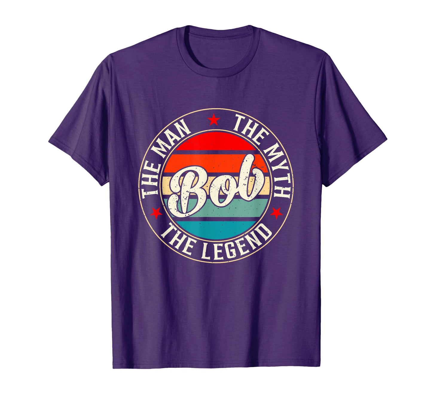 BOB The Man The Myth The Legend Shirt Funny Personalized T-Shirt