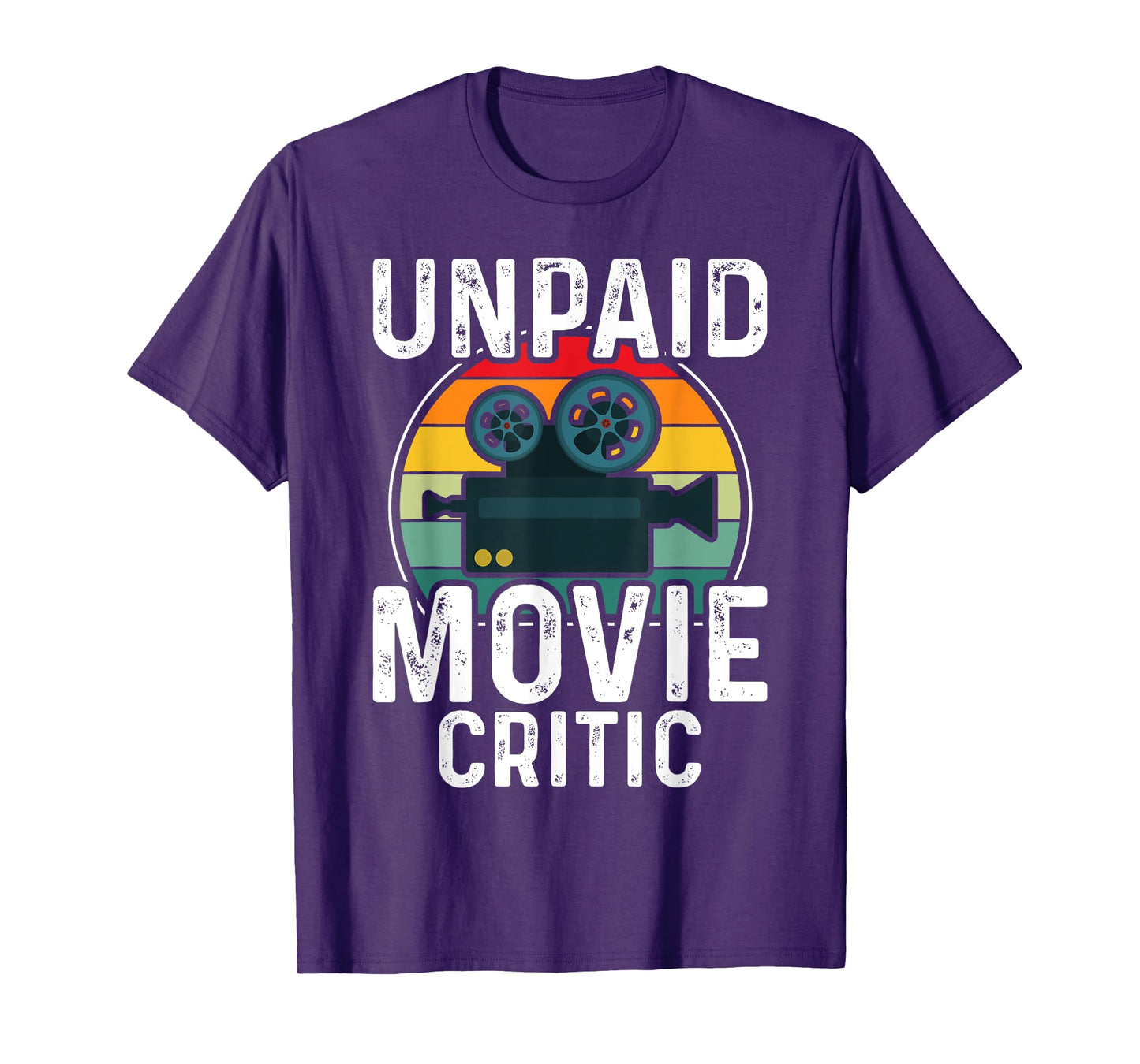 Retro Vintage Unpaid Movie Critic Film Cinema Motion Picture T-Shirt