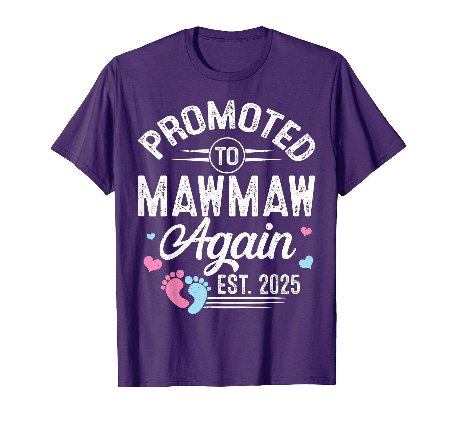 Promoted To Mawmaw Again Est 2025 Baby Gender Reveal T-Shirt