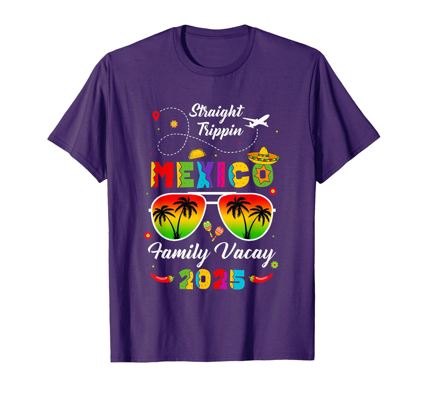 Mexico Family Vacay Vacation Cancun 2025 Straight Trippin T-Shirt