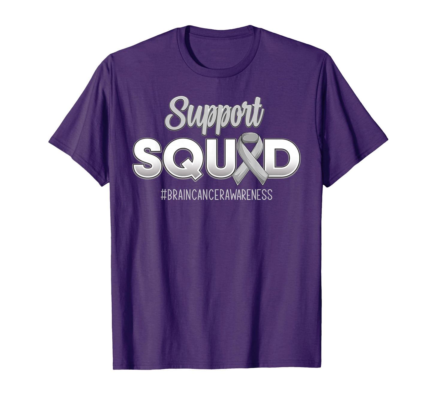 Support Squad Brain Cancer Awareness Strong Fight Men Women T-Shirt