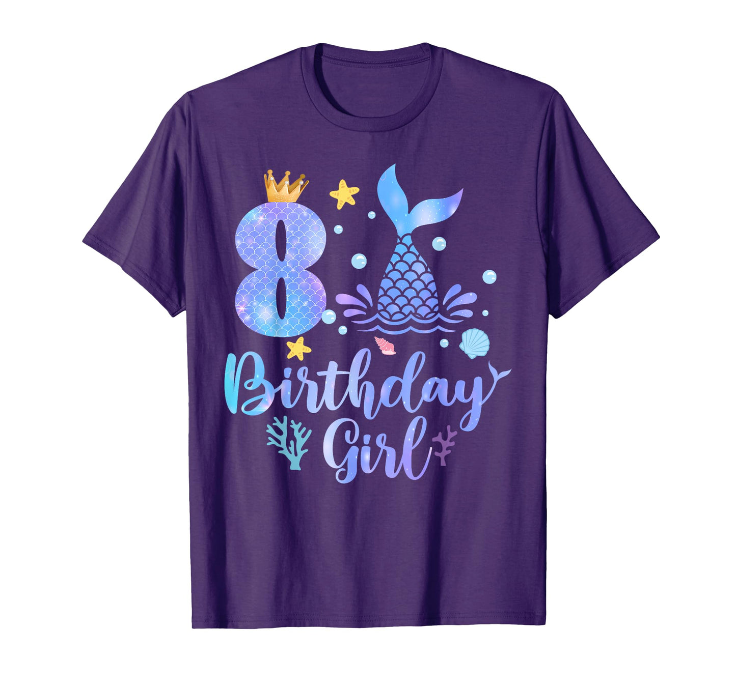 8th Birthday Girl Mermaid 8 Year Old Its My Birthday Girl T-Shirt