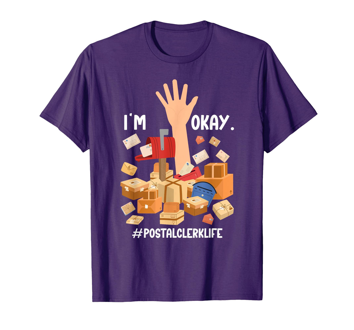 Postal Clerk Life Post Office Clerk Mail Clerk Postal Clerks T-Shirt
