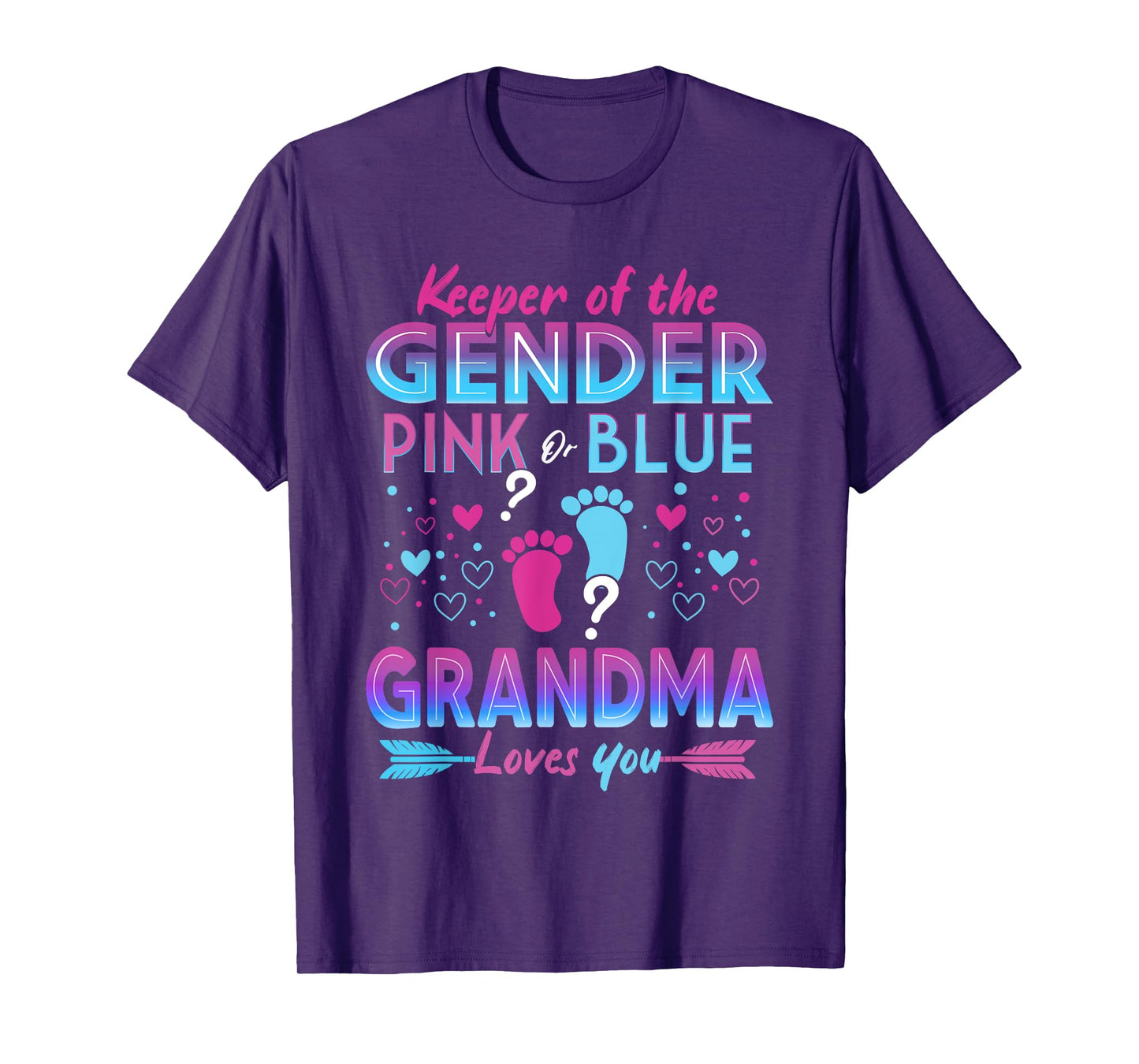 Keeper Of The Gender Pink Or Blue Grandma Loves You Reveal T-Shirt