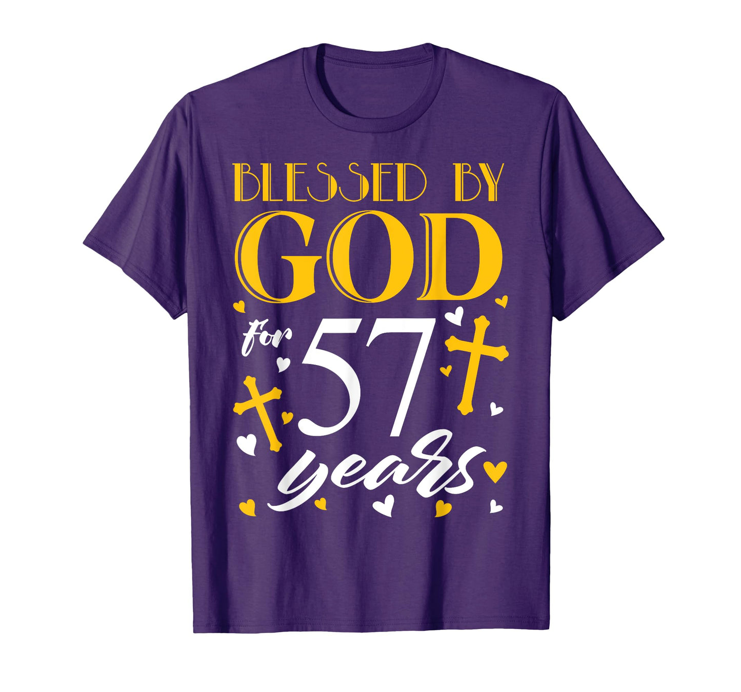 Blessed by God For 57 Years Old 57th Birthday Men Women T-Shirt