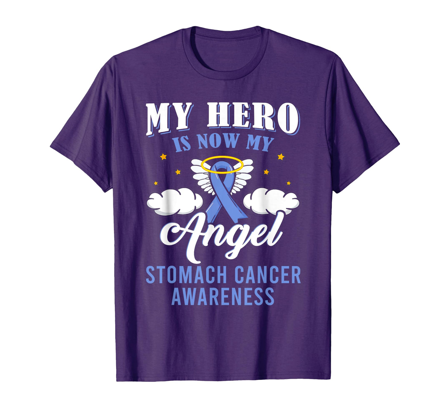 Cute My Hero Is Now My Angel Stomach Cancer Awareness Ribbon T-Shirt