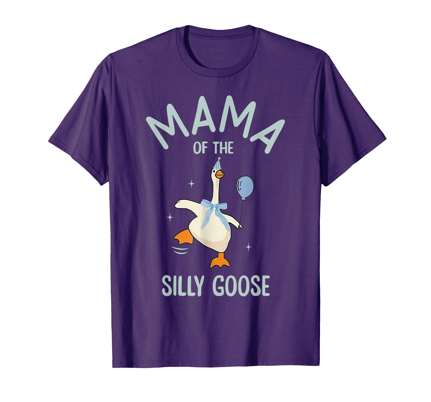 Silly Mama Silly Goose Mom Birthday Family Matching Party T-Shirt
