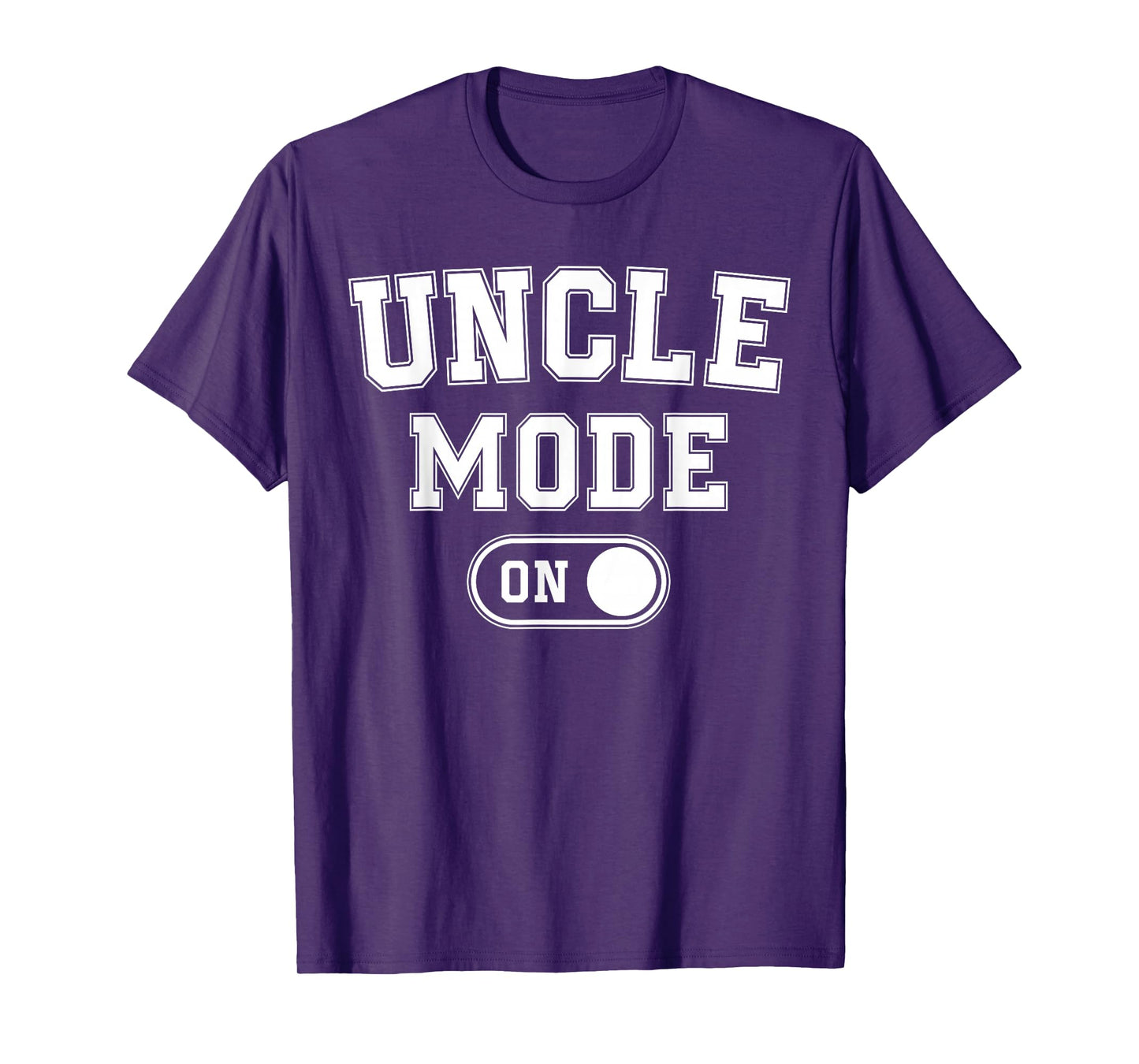 Uncle Mode On Funny Soon To Be Gifts 1St Time Uncle T-Shirt