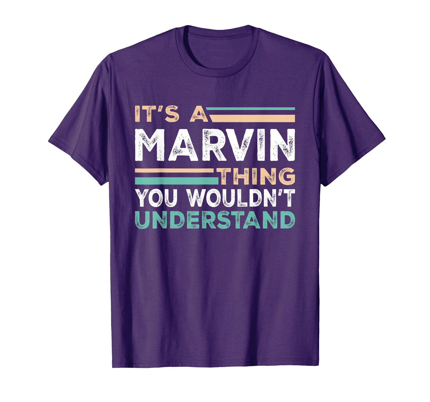 It's A MARVIN Thing You Wouldn't Understand Name Nickname T-Shirt