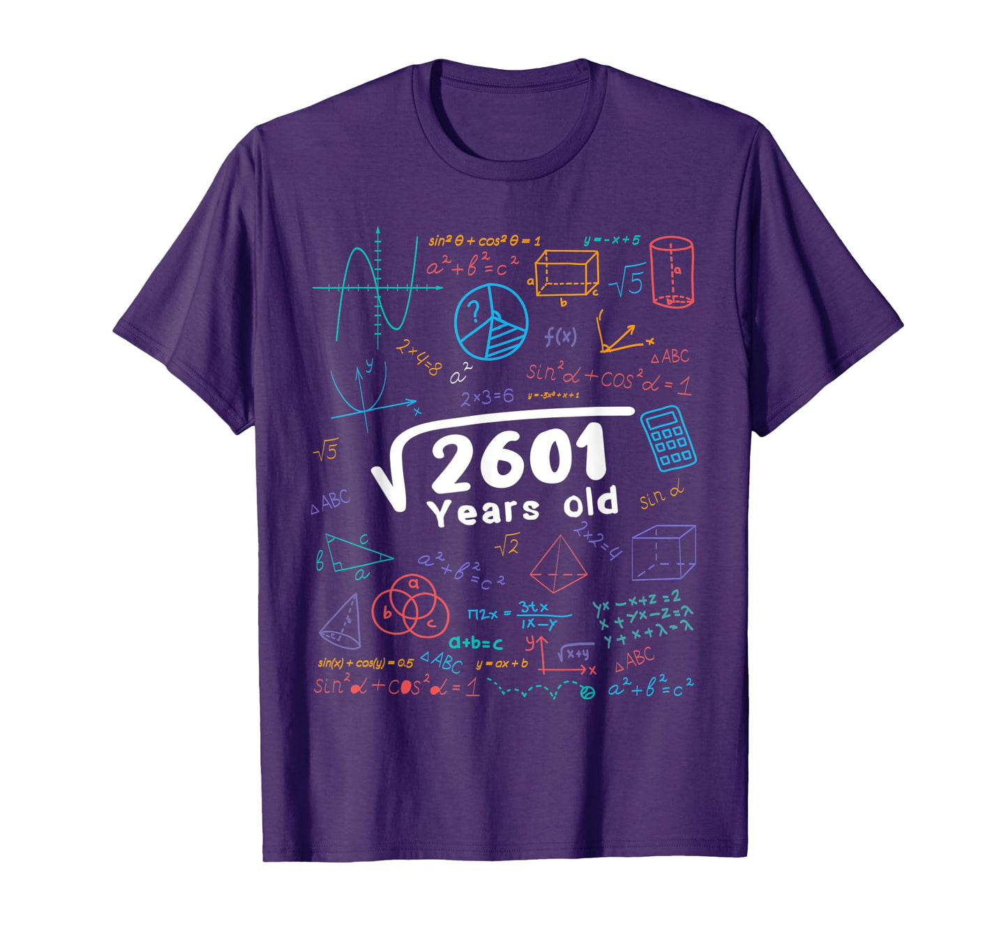 51 Year Old Men Women 51th Birthday Gift Square Root Of 2601 T-Shirt
