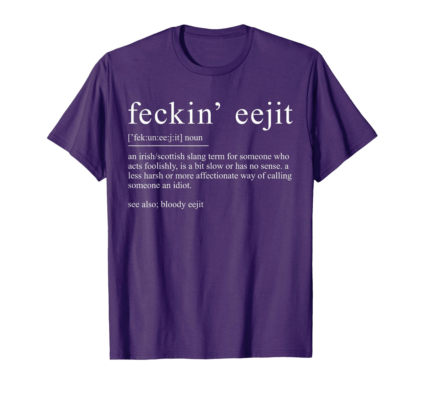 Retro Feckin' Eejit Paddy's Day St. Patrick's Day Shamrock T-Shirt