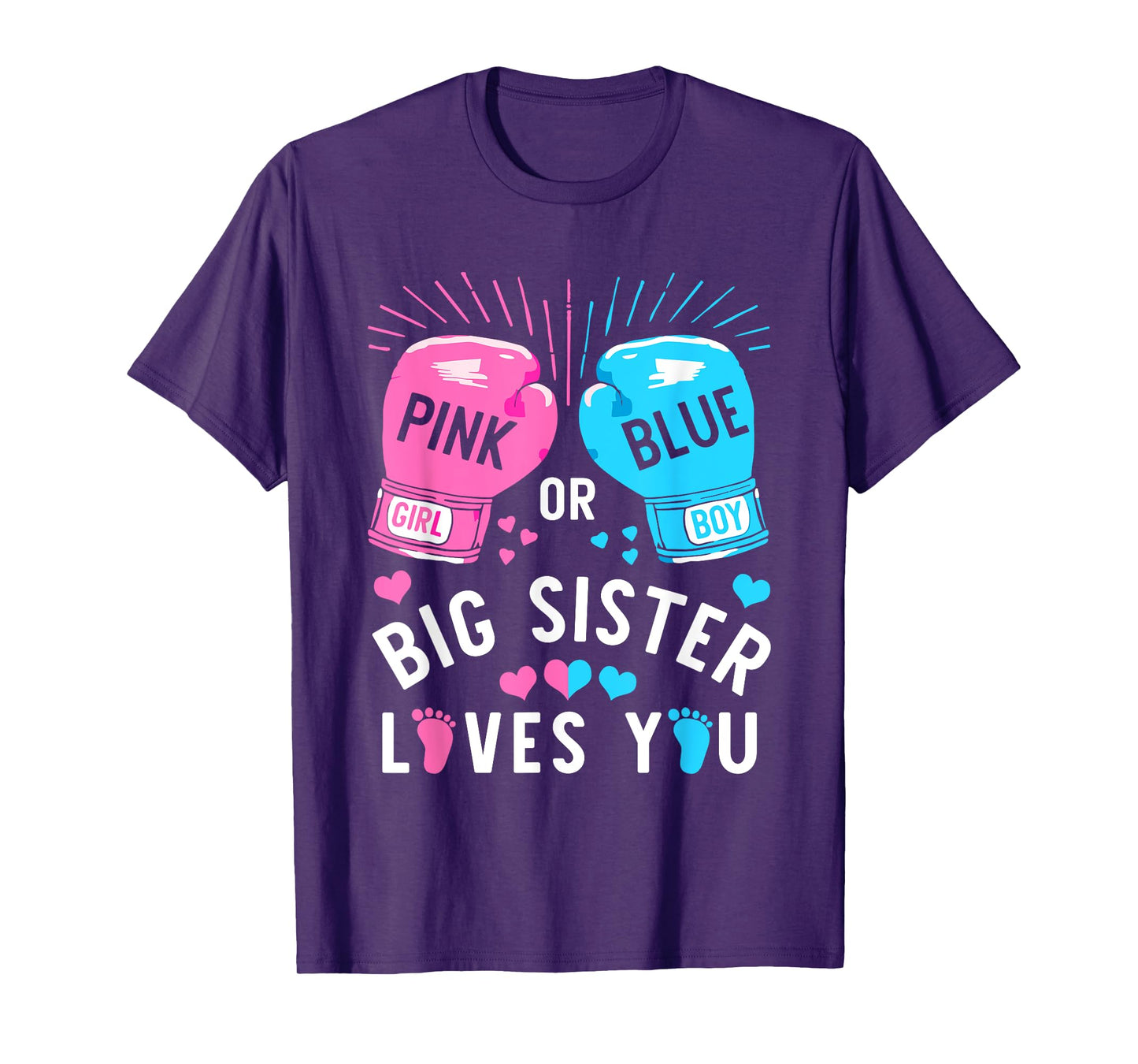 Pink Or Blue Big Sister Loves You Boxing Gender Reveal Party T-Shirt