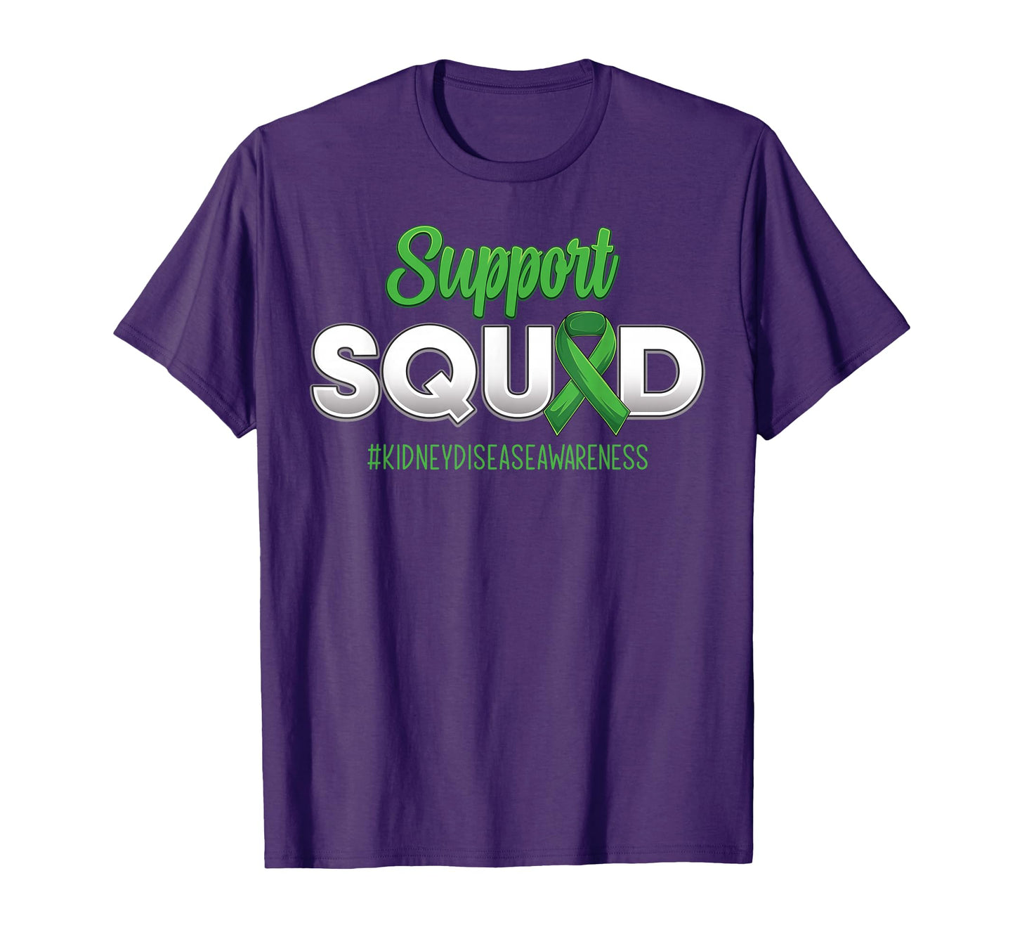 Support Squad Kidney Disease Awareness Fighting Men Women T-Shirt