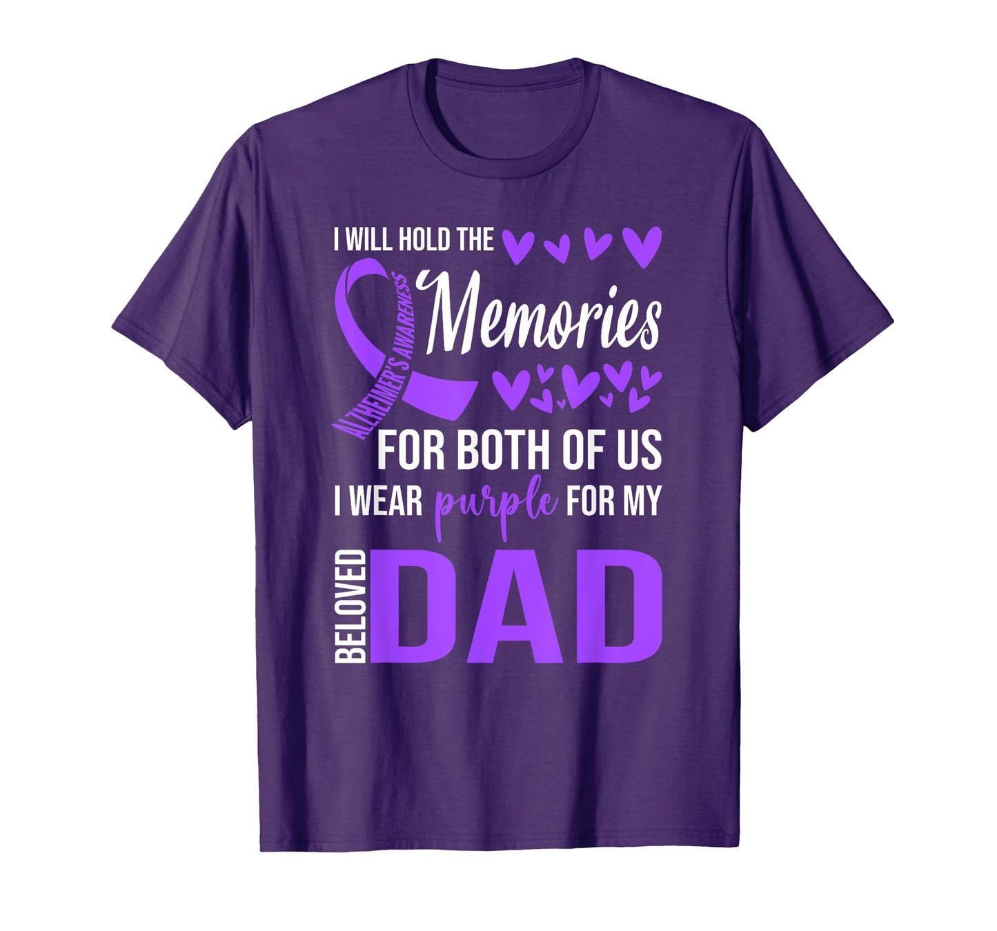 Alzheimer's Awareness Shirt Purple Ribbon Memories for Dad T-Shirt