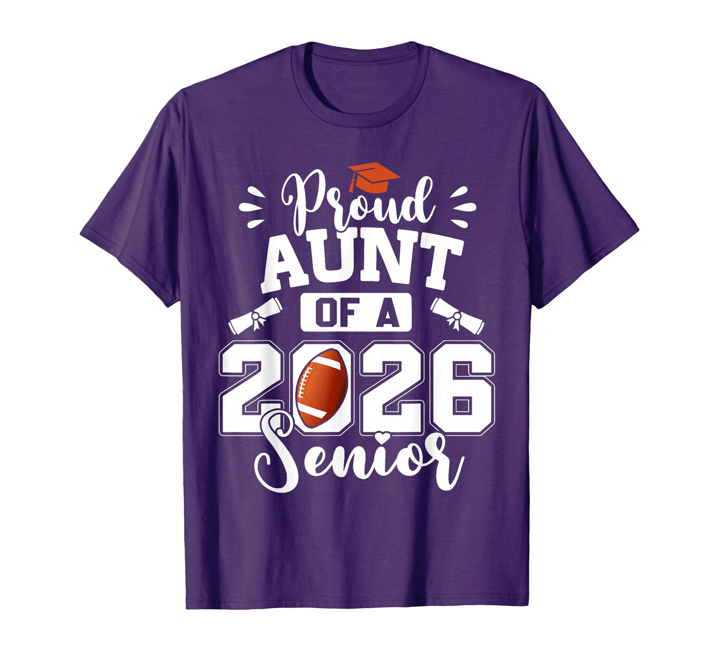 Proud Aunt of A 2026 Senior Football Graduation T-Shirt