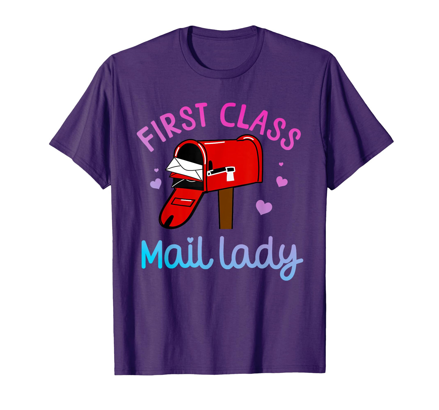 Mail Lady Design For Women Female Mail Carrier Postal Worker T-Shirt