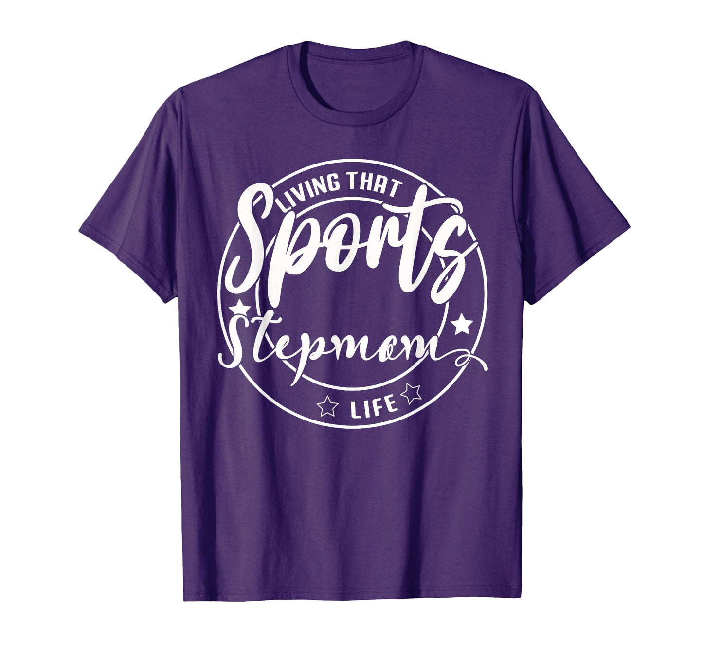 Living That Sports Stepmom Life Games Day Mothers Day Sports T-Shirt