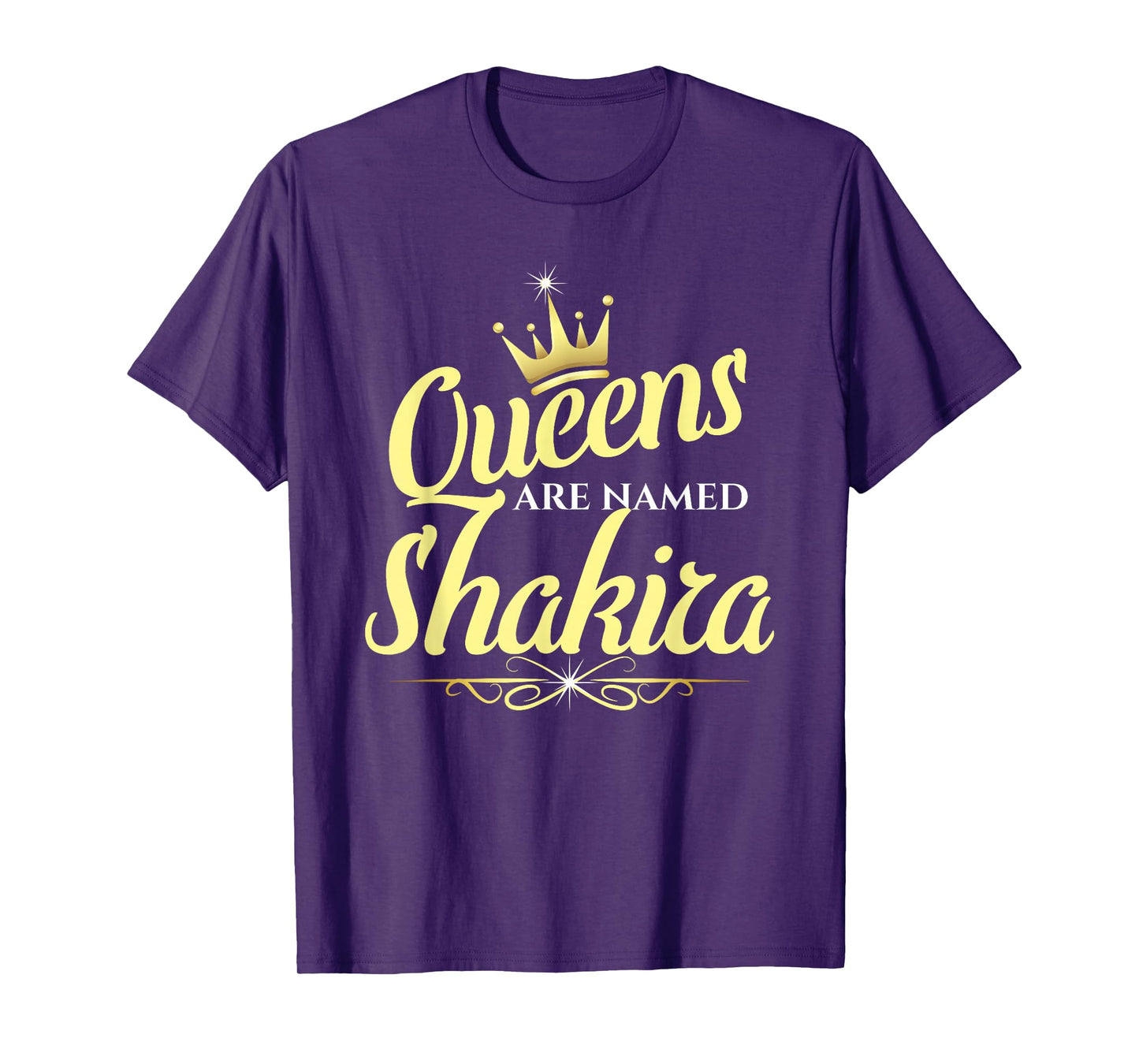 Queens Are Named Shakira T-Shirt