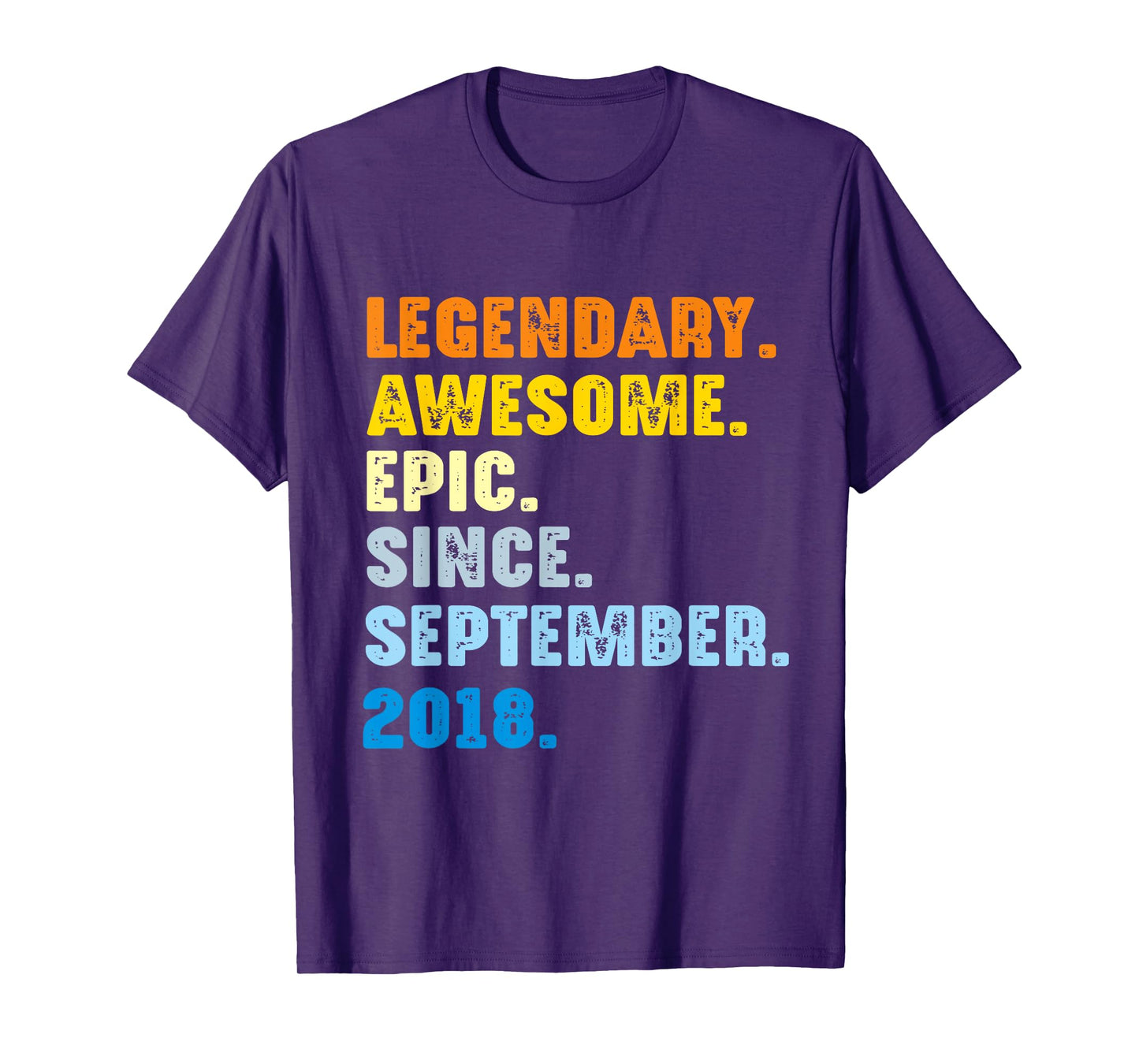 Legendary Awesome Epic Since September 2018 T-Shirt