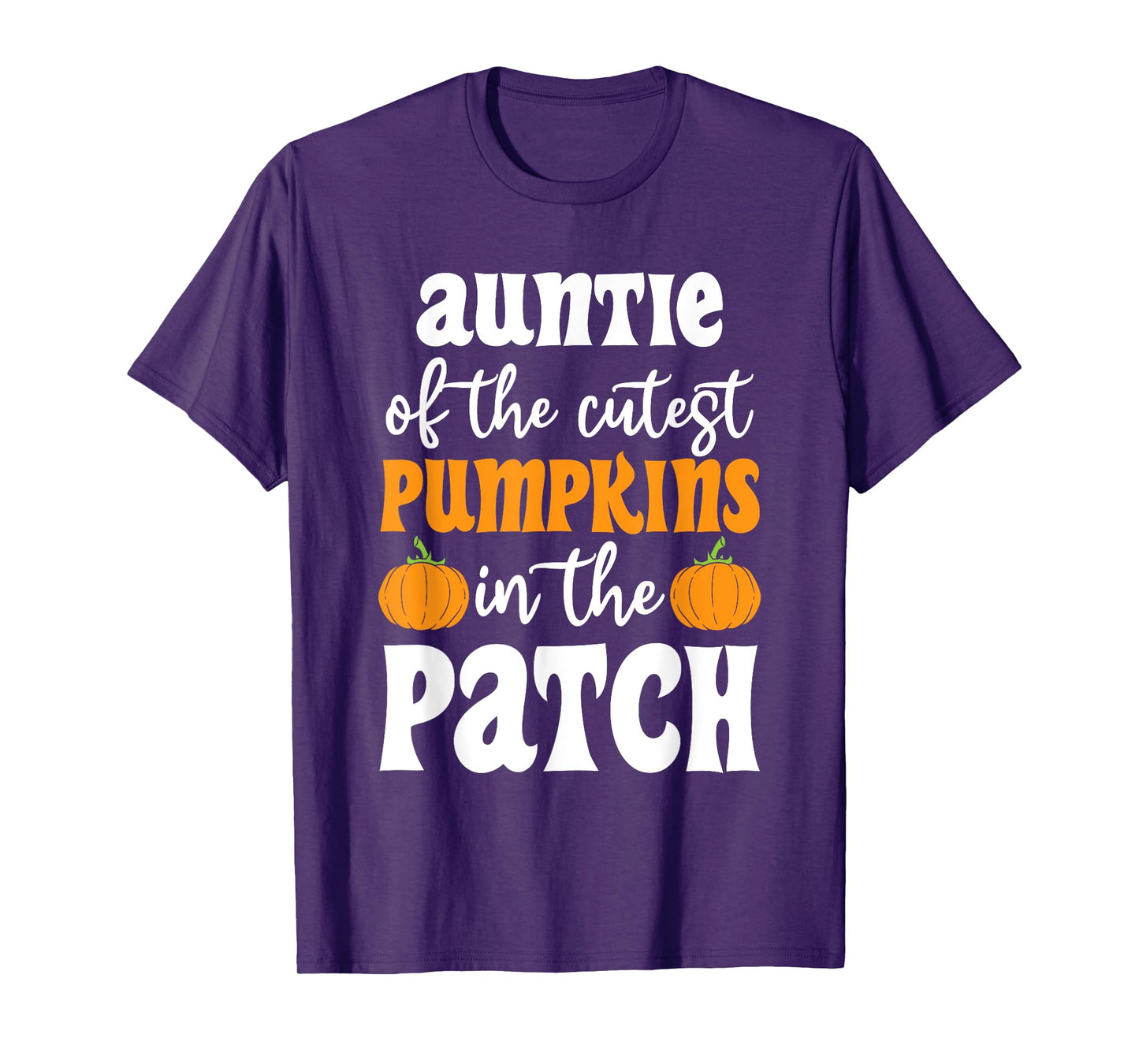 Auntie Of The Cutest Pumpkins In The Patch Halloween T-Shirt
