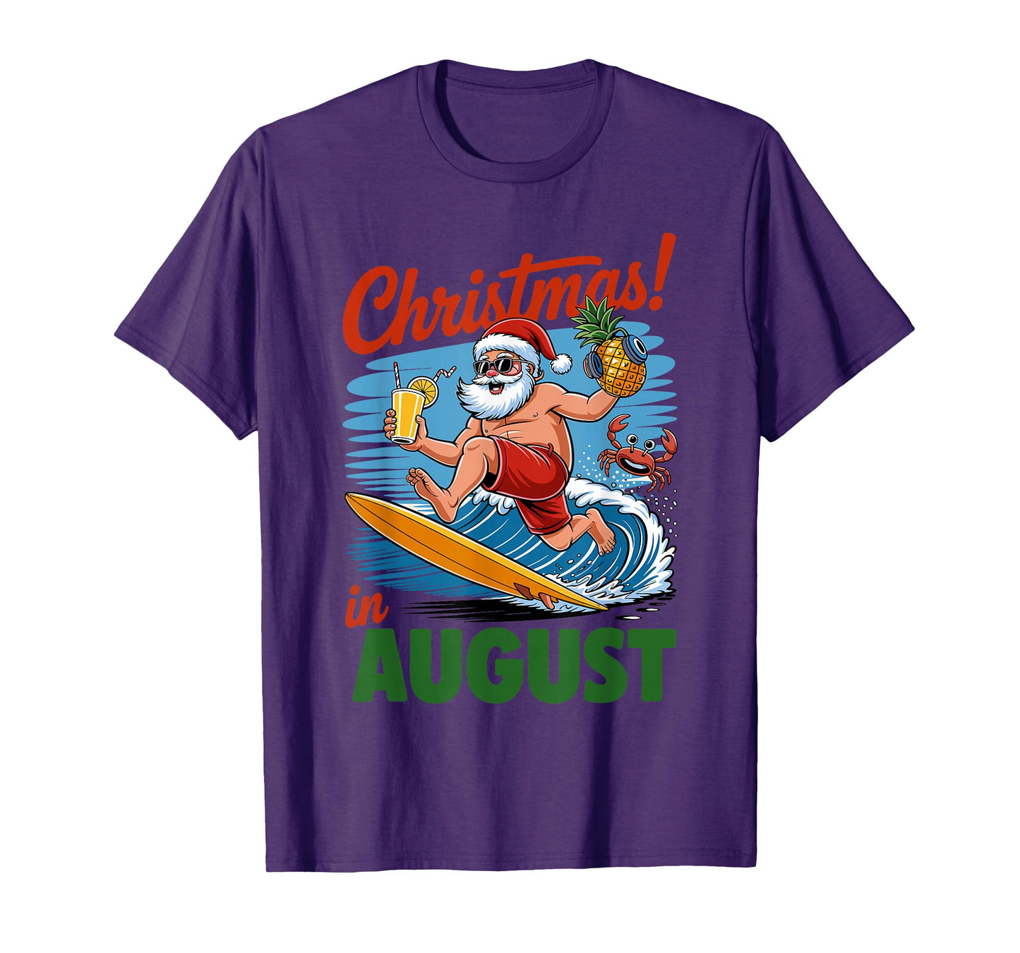 Christmas In August Summer Vacation Funny Santa Men Women T-Shirt