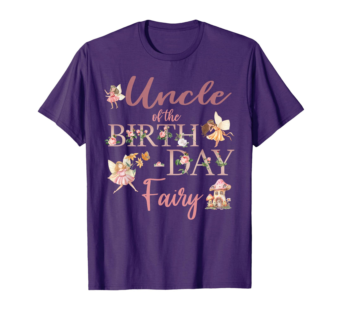 Uncle Of The Birthday Fairy First Birthday Family Matching T-Shirt