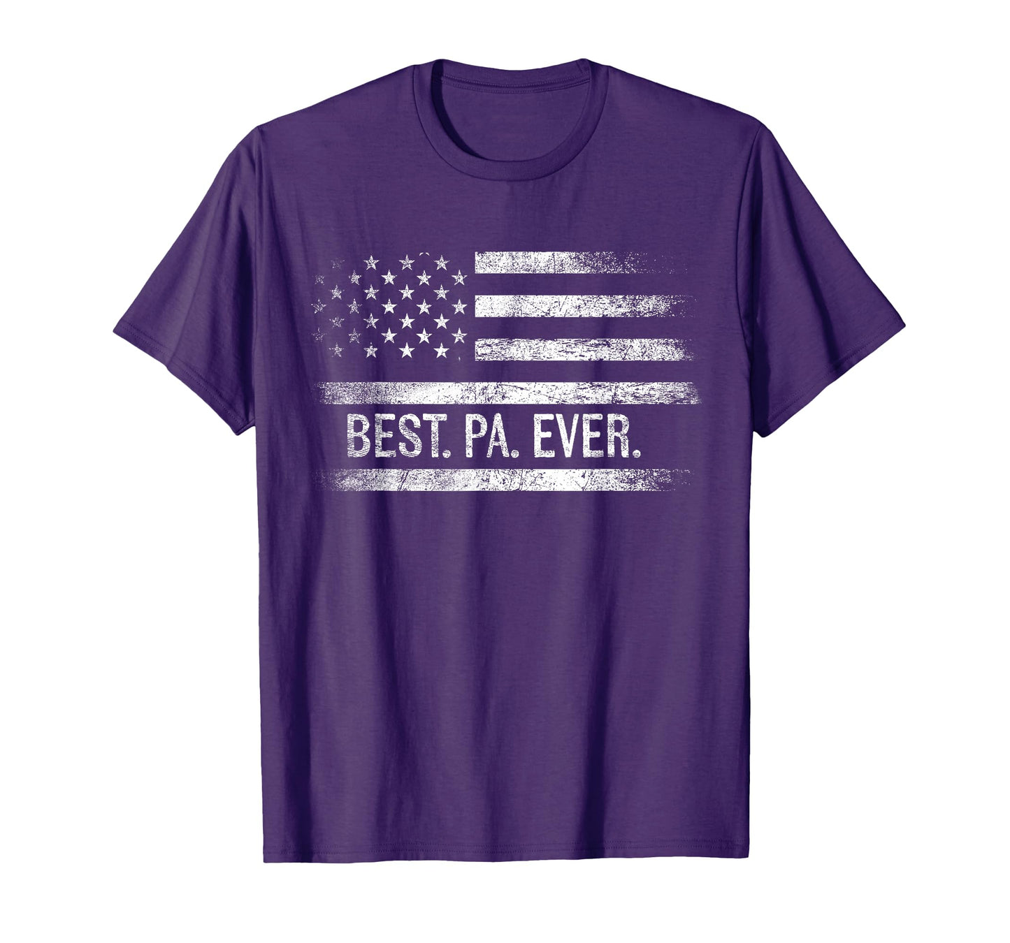 Best Pa Ever American Flag Gifts Pa Father's Day T-Shirt