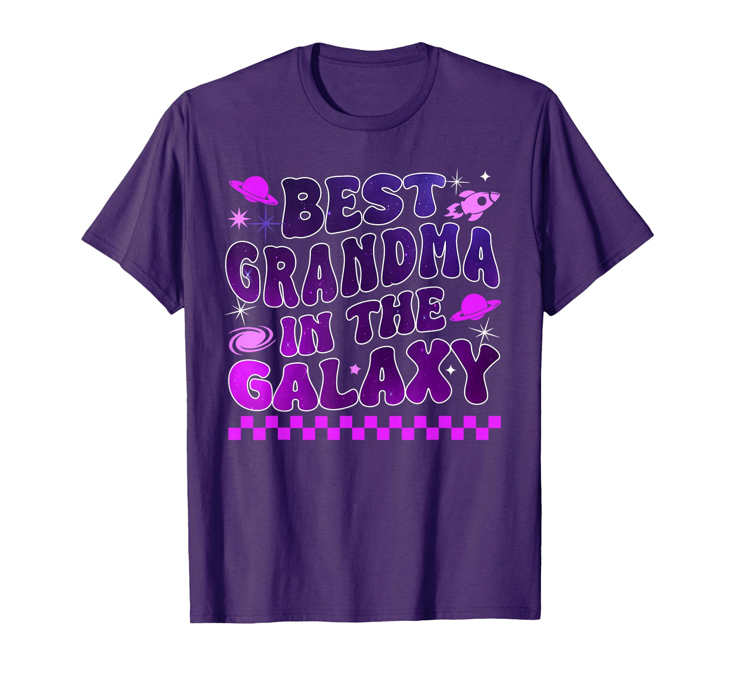Best Grandma In The Galaxy Mother's Day Birthday Parties T-Shirt
