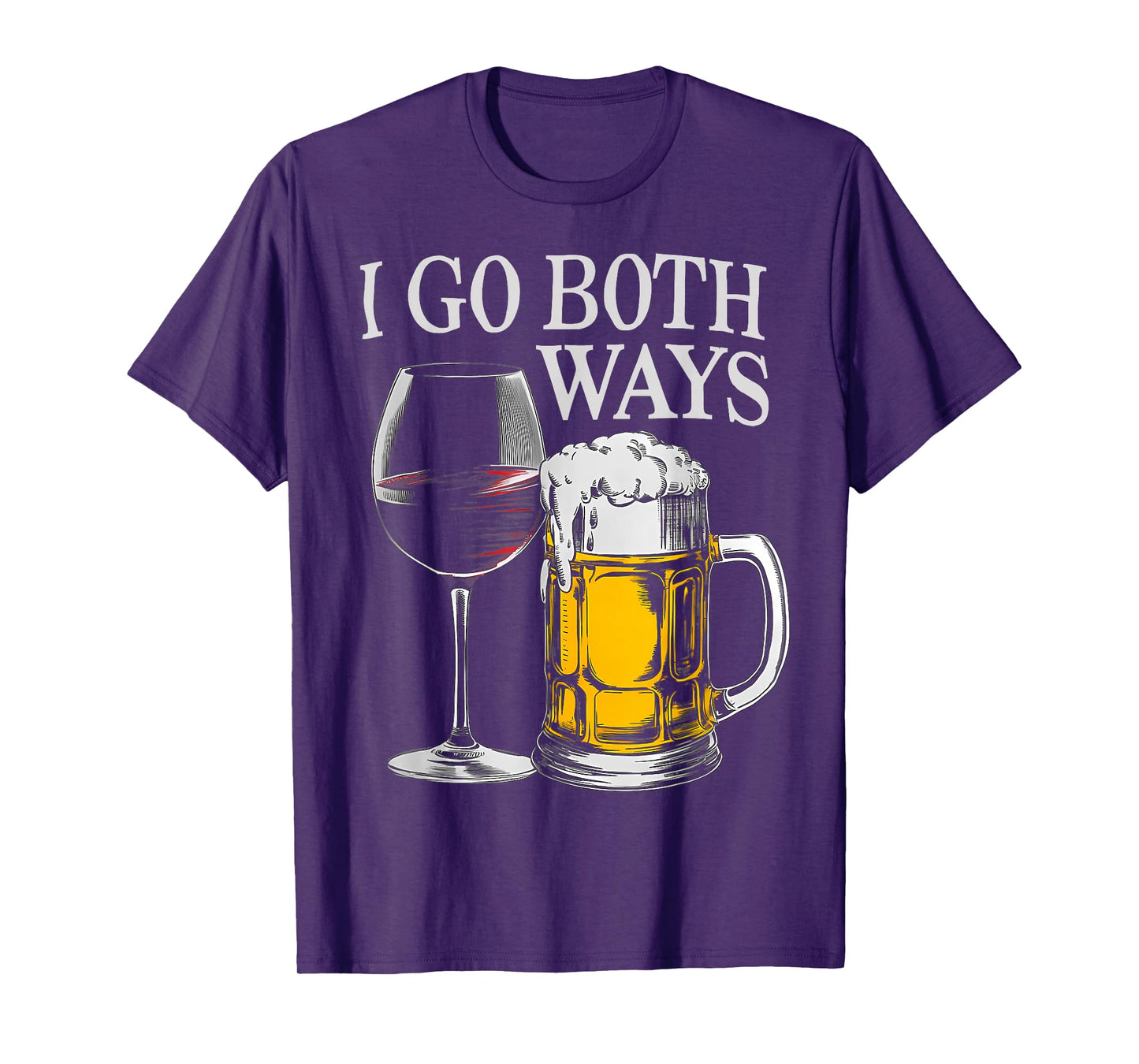 I Go Both Ways Funny Wine and Beer Mens And Women T-Shirt