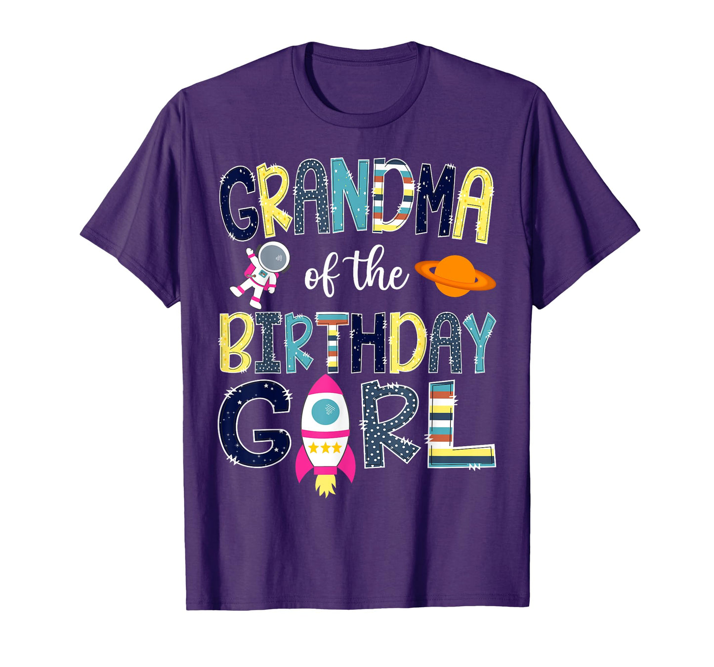 Grandma Of the Birthday Girl Space Astronaut Family Matching T-Shirt