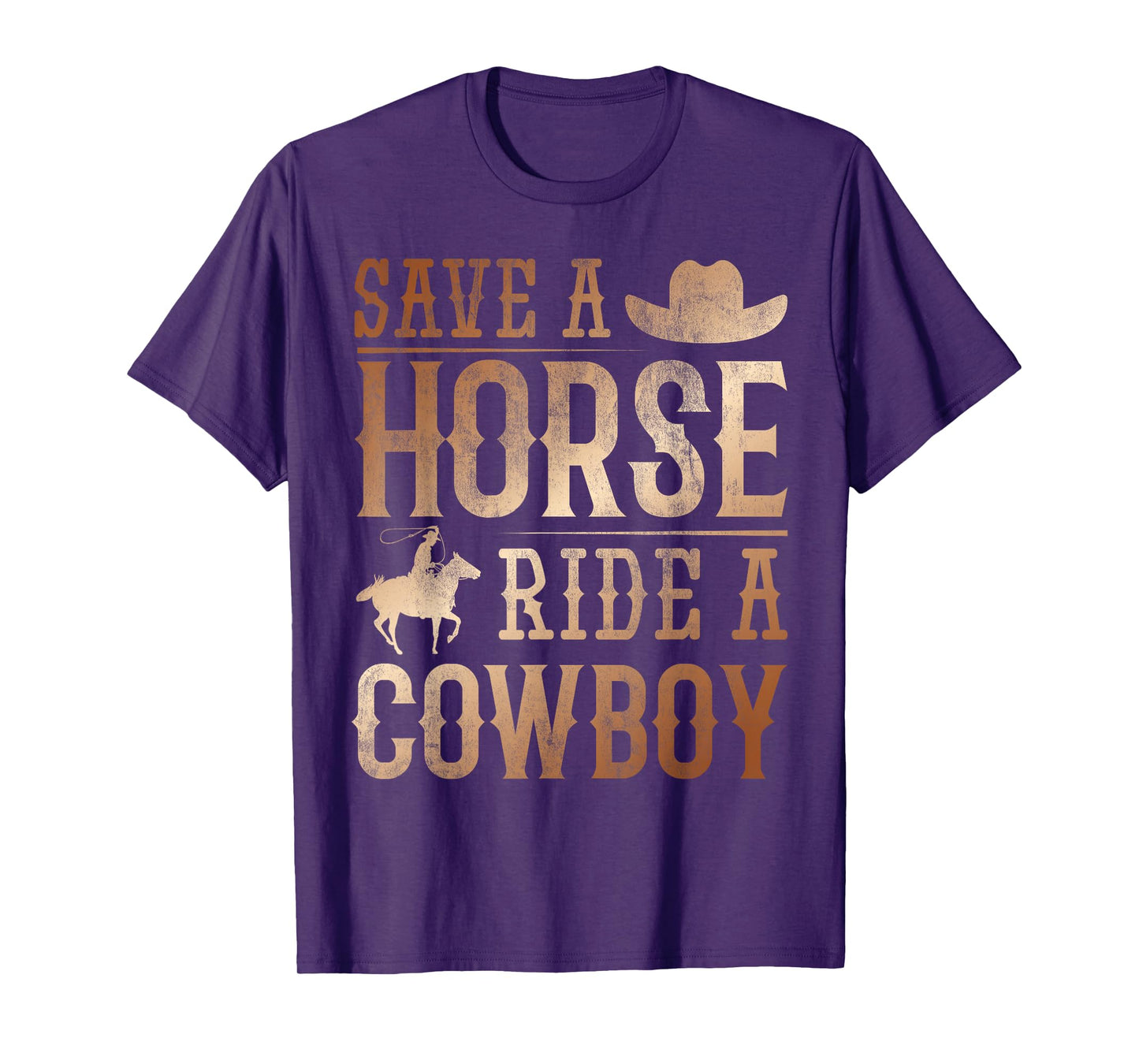 Save A Horse - Ride A Cowboy Rodeo Cowboy T-Shirt