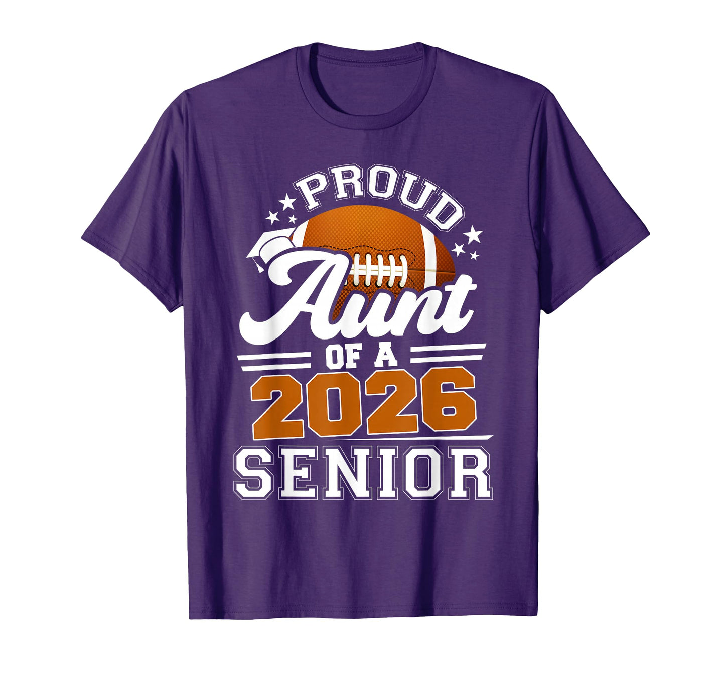 Proud Aunt of A 2026 Senior Football Graduation Graduate T-Shirt